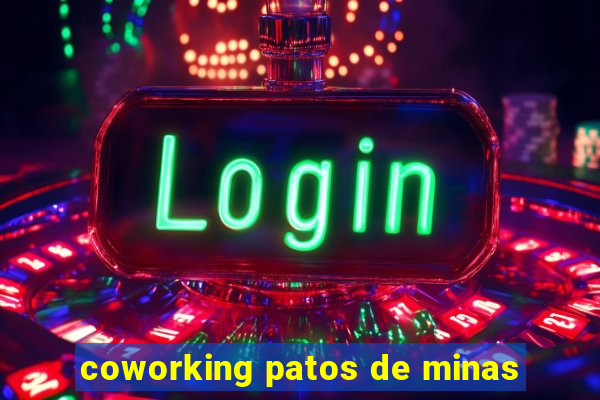 coworking patos de minas